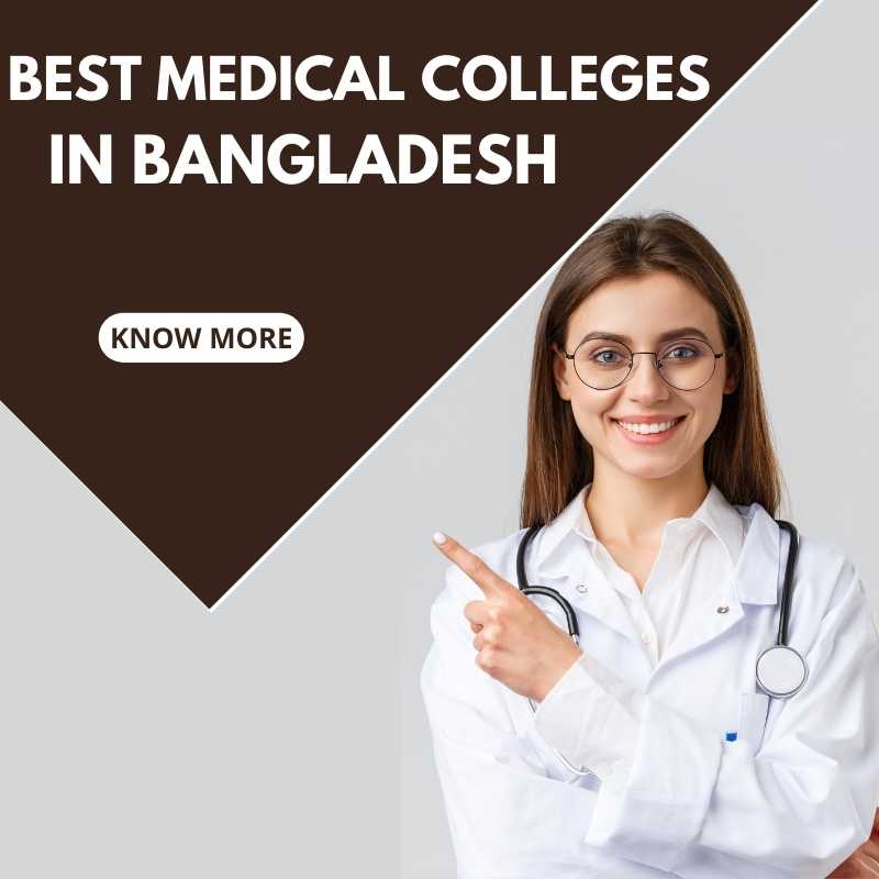 best medical colleges in Bangladesh